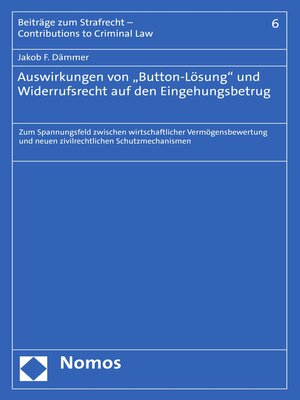 cover image of Auswirkungen von "Button-Lösung" und Widerrufsrecht auf den Eingehungsbetrug